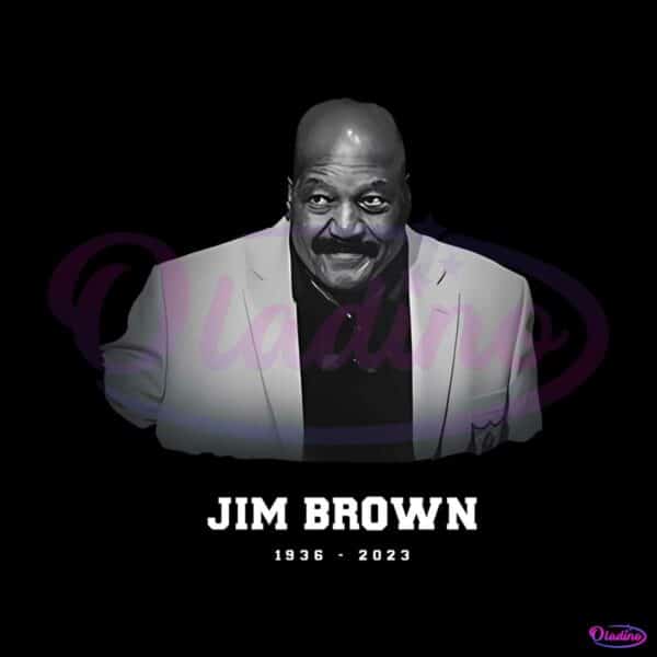 legend-jim-brown-rip-1936-2023-fan-gifts-png-silhouette-files