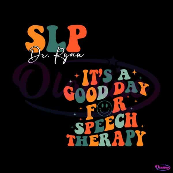 speech-pathologist-retro-it-is-a-good-day-for-speech-therapy-svg