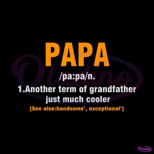 fathers-day-papa-definition-best-svg-cutting-digital-files