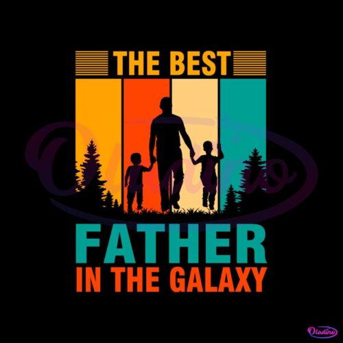 the-best-father-in-the-galaxy-svg-graphic-design-files