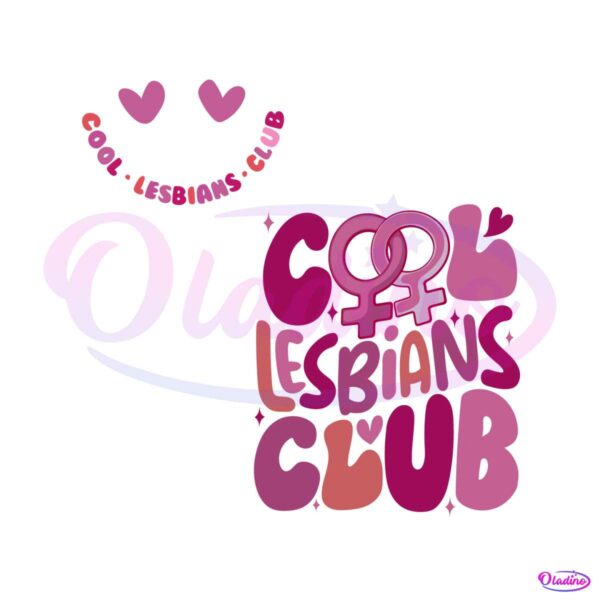 cool-lesbians-club-cool-pride-club-svg-graphic-design-files