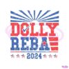 vintage-dolly-reba-2024-funny-election-svg-graphic-design-files