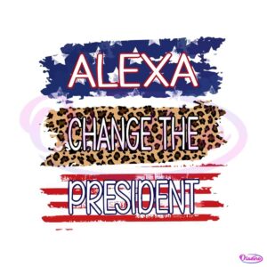 alexa-change-the-president-political-leopard-svg-cutting-file