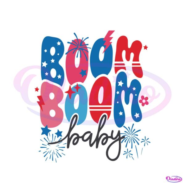 4th-of-july-boom-boom-baby-fire-work-svg-graphic-design-files