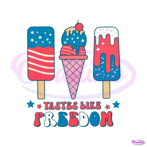 independence-day-taste-like-freedom-4th-of-july-ice-cream-svg