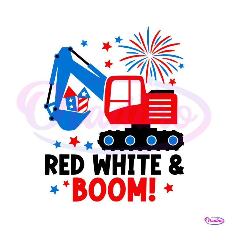 vintage-red-white-and-boom-excavator-4th-of-july-svg