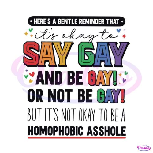 its-ok-to-say-gay-rainbow-proud-lgbtq-svg-graphic-design-files