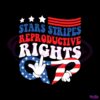 stars-stripes-and-reproductive-rights-4th-of-july-equality-svg-files