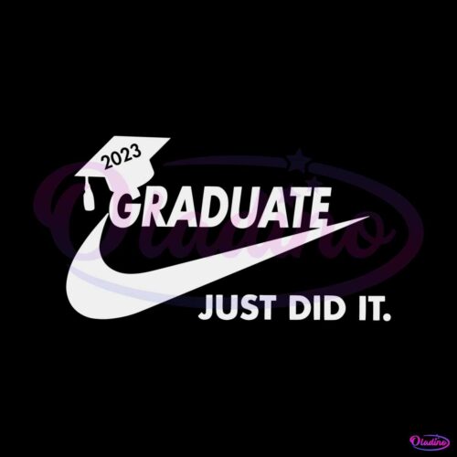 2023-graduate-just-did-it-happy-graduation-svg-graphic-design-file