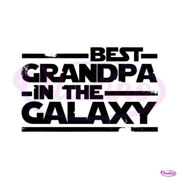 vintage-best-grandpa-in-the-galaxy-svg-disney-fathers-day-svg-file