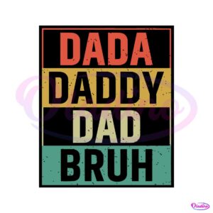 dada-daddy-dad-bruh-vintage-svg-graphic-design-files