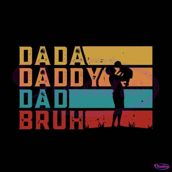 vintage-dada-daddy-dad-bruh-funny-quotes-svg-graphic-design-file