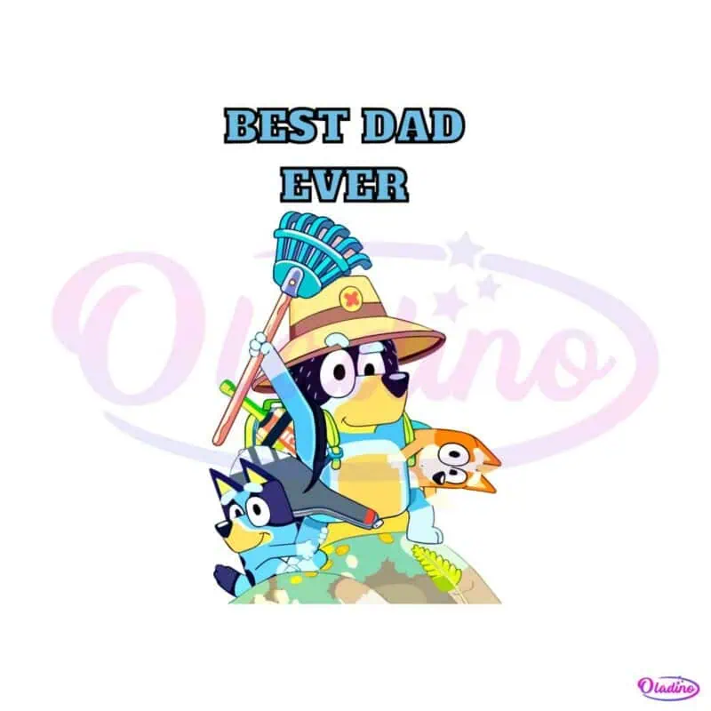 bluey-dad-best-dad-ever-best-svg-cutting-digital-files