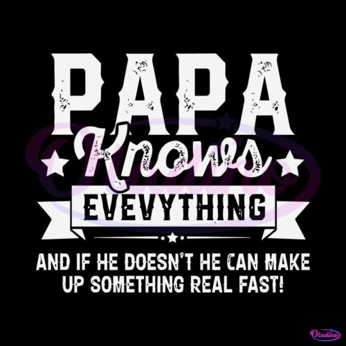 papa-knows-everything-funny-happy-fathers-day-svg-cutting-file