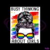 funny-busy-thinking-about-girls-pride-month-png-silhouette-files