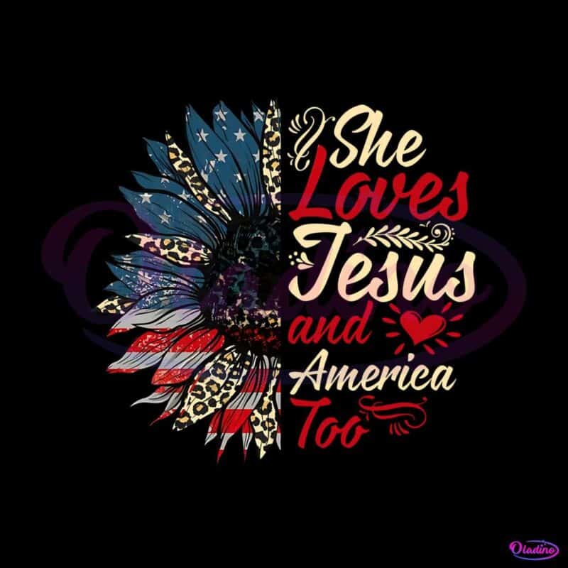 she-loves-jesus-and-america-too-4th-of-july-american-flag-sunflower-png