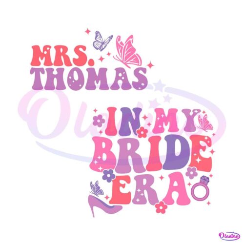 in-my-bride-era-funny-bride-best-svg-cutting-digital-files