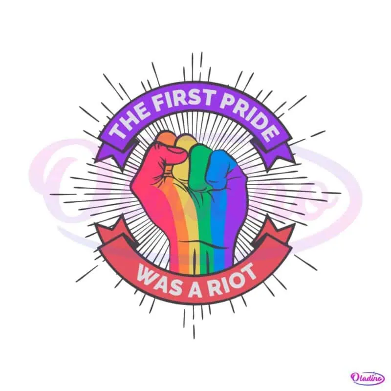 the-first-pride-was-a-riot-celebrating-stonewall-svg-cutting-file