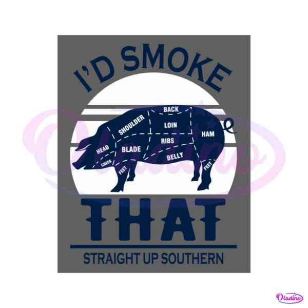 id-smoke-that-straight-up-southern-pig-svg-graphic-design-files