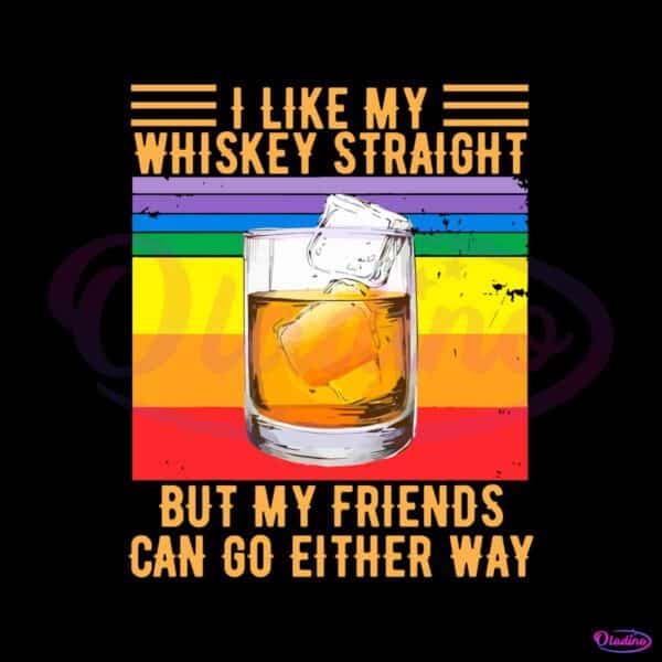 i-like-my-whiskey-straight-lgbt-gay-pride-svg-cutting-file
