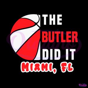 jimmy-butler-the-butler-did-it-miami-svg-graphic-design-files