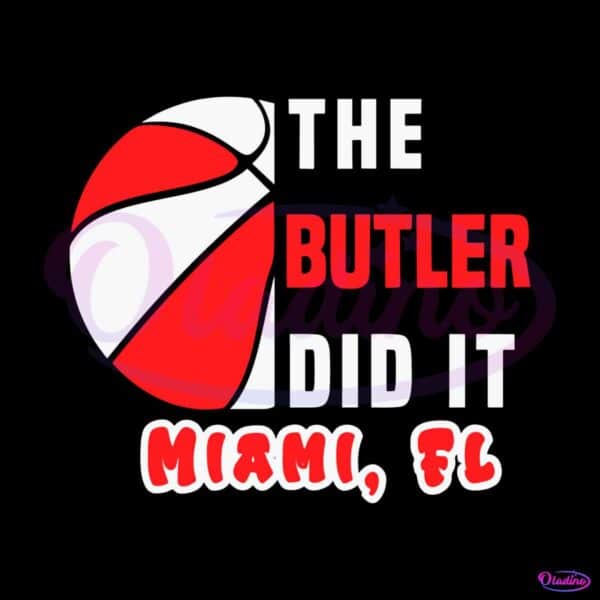 jimmy-butler-the-butler-did-it-miami-svg-graphic-design-files