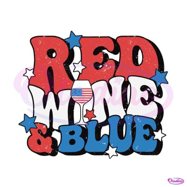 red-wine-and-blue-4th-of-july-svg-graphic-design-files