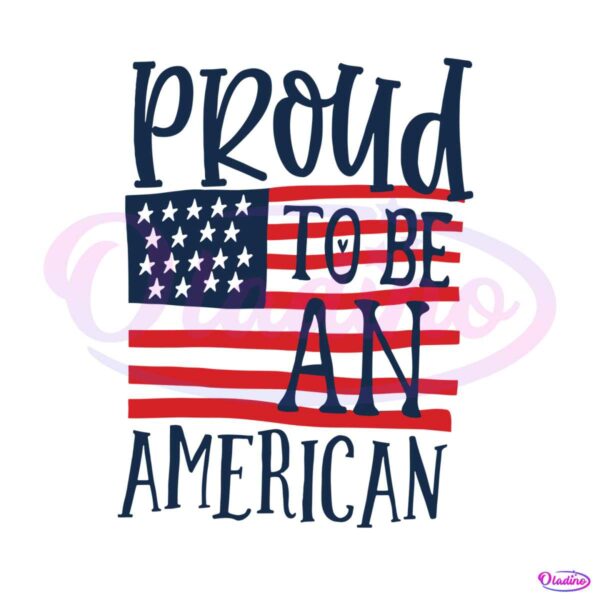 proud-to-be-an-american-independence-day-svg-cutting-file