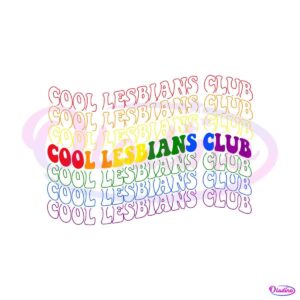 cool-lesbians-club-pride-women-svg-graphic-design-files