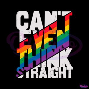 funny-i-cant-even-think-straight-lesbian-trans-svg-cutting-file