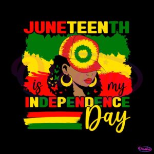 juneteenth-is-my-independence-day-svg-graphic-design-files