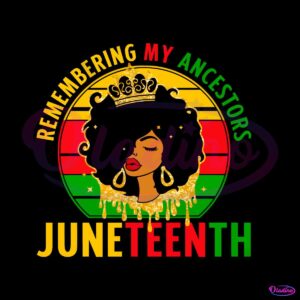 remembering-my-ancestors-juneteenth-png-silhouette-files