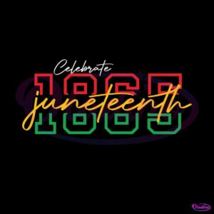 celebrate-1865-juneteenth-svg-graphic-design-files