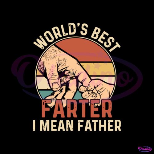 worlds-best-farter-i-mean-father-svg-graphic-design-files