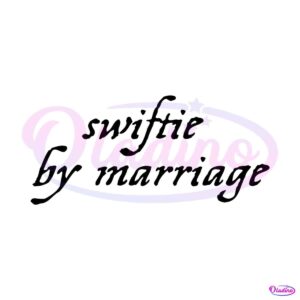 swiftie-by-marriage-funny-husband-svg-graphic-design-files