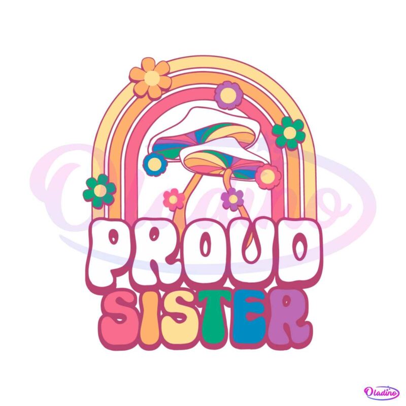proud-sister-lgbt-pride-month-svg-graphic-design-files
