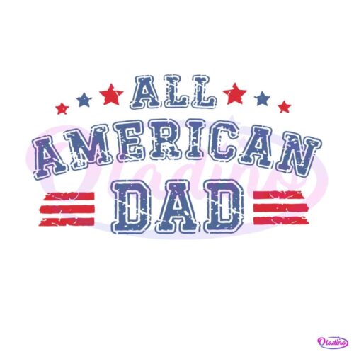 all-american-dad-fathers-day-svg-graphic-design-files