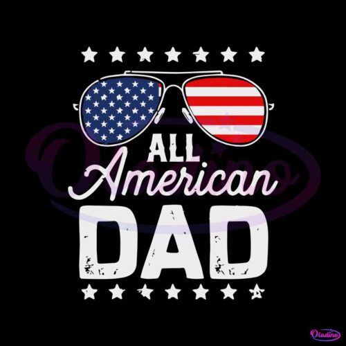 all-american-dad-4th-july-svg-graphic-design-files