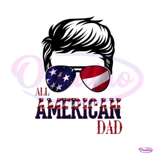 all-american-dad-fourth-of-july-png-silhouette-sublimation-files