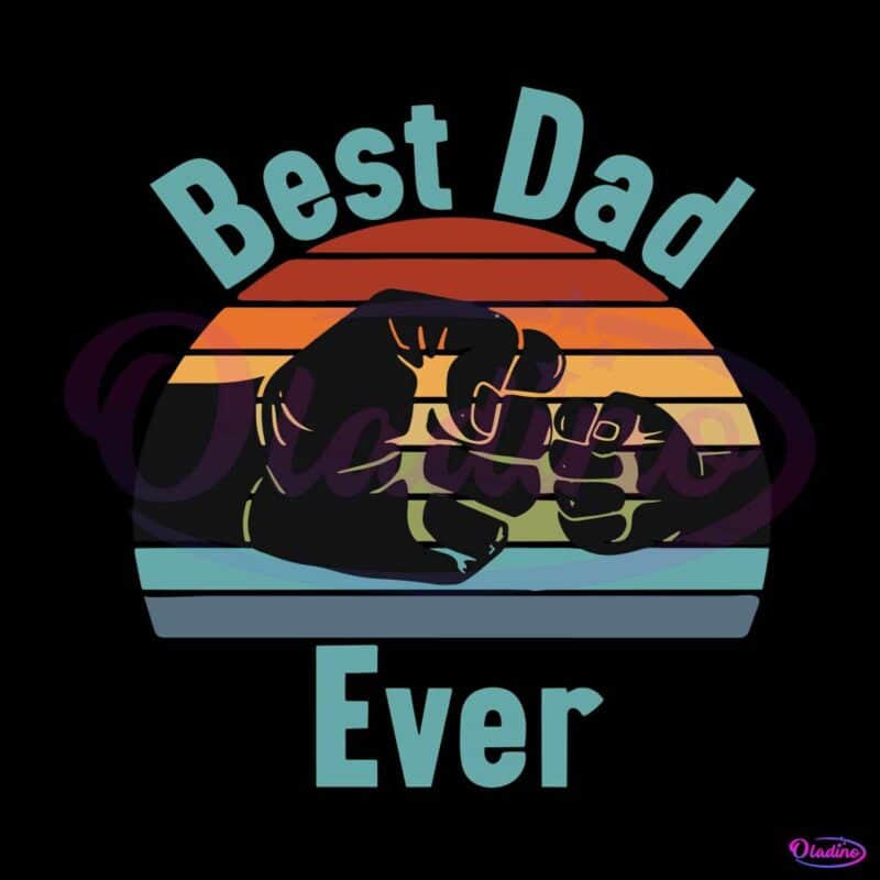 happy-fathers-day-best-dad-ever-funny-fathers-svg-cutting-digital-file
