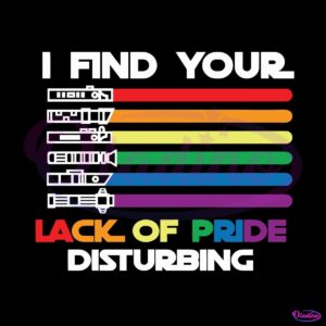 i-find-your-lack-of-pride-disturbing-svg-graphic-design-files