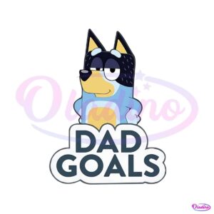 bluey-dad-goals-bandit-heeler-bluey-dadlife-png-silhouette-files