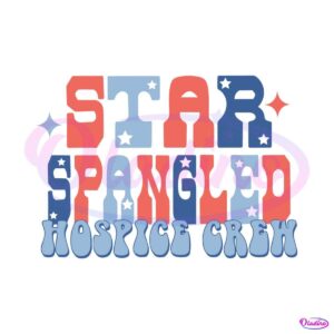 star-spangled-hospice-crew-svg-graphic-design-files