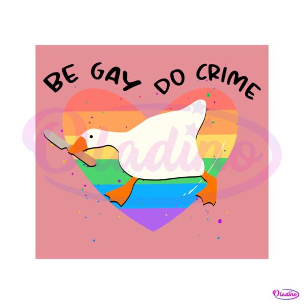 Be Gay Do Crime Pride Heart Month SVG