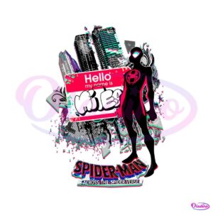 miles-morales-hello-my-name-is-miles-png-sublimation-design