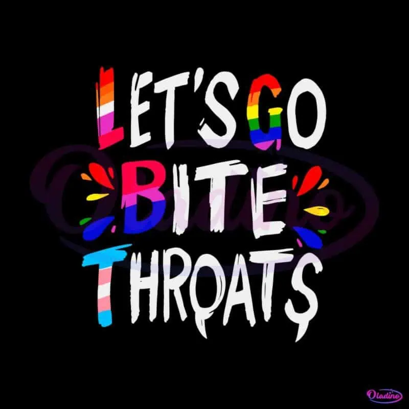 let-go-bite-throats-pride-svg-cutting-digital-file