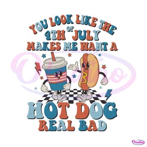 you-look-like-the-4th-of-july-svg-hot-dog-real-bad-svg-cricut-file