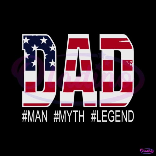 dad-man-the-veteran-the-myth-the-legend-svg-america-fla-svg-file