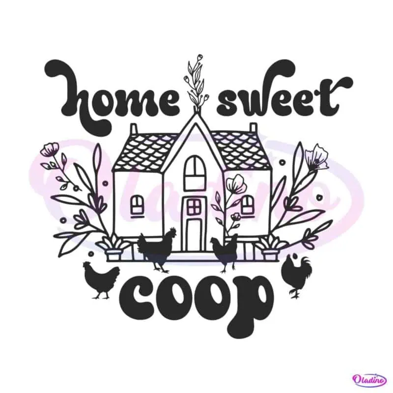 home-sweet-coop-wildflower-chicken-svg-graphic-design-file