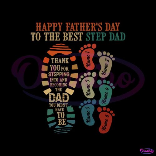 personalized-happy-fathers-day-to-the-best-step-dad-svg-file